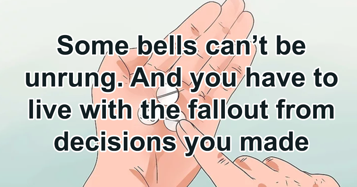 "بعض الأجراس لا يمكن فكها": يشارك الناس 39 حقيقة صعبة قد يكون من الصعب ابتلاعها