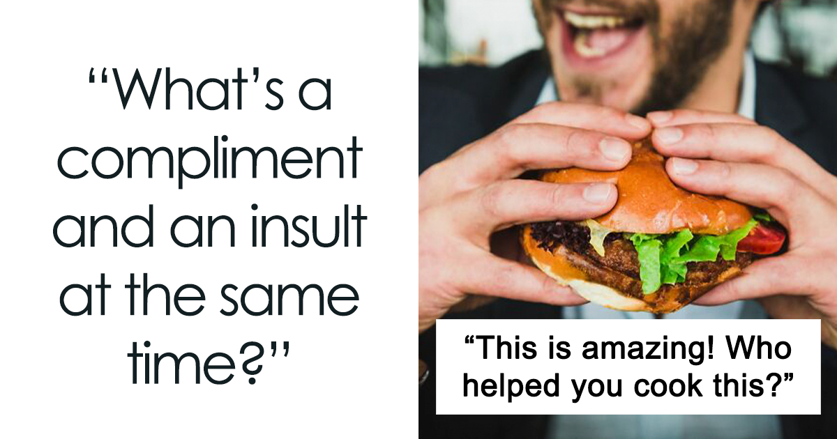 يشارك الناس ما يمكن إخفاء الإهانات في شكل مجاملات، وإليك 36 من أكثر الإهانات وحشية