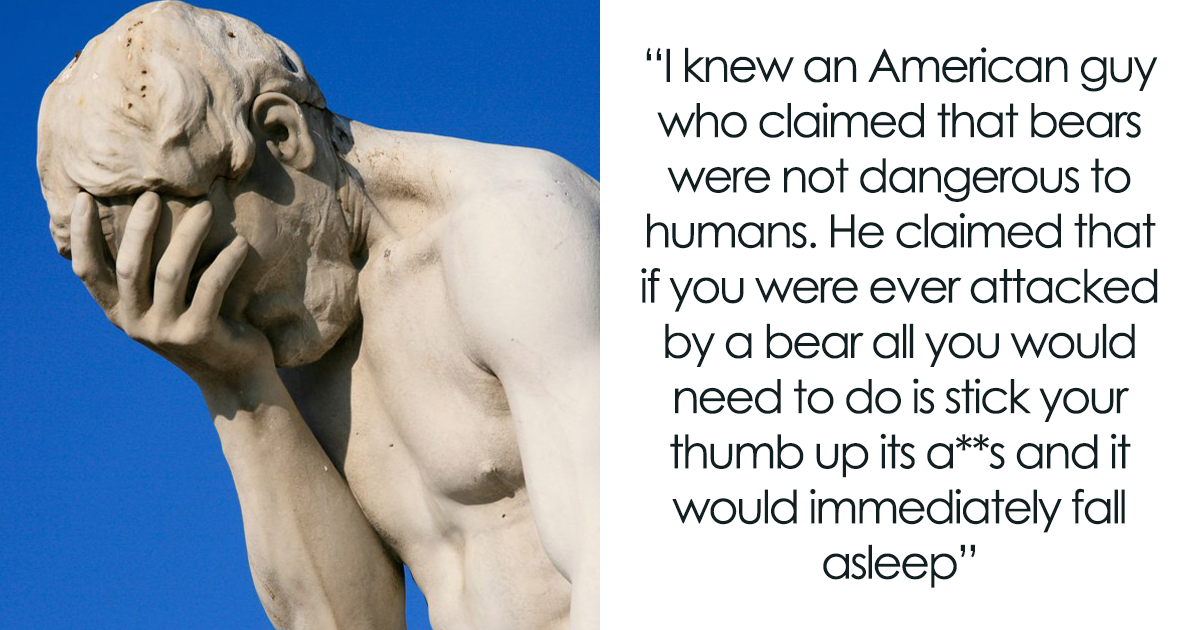 26 أشياء مضحكة قالها الناس تثبت أن "غباء الإنسان ليس له حدود"